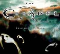 The Citadel : Brothers of Grief